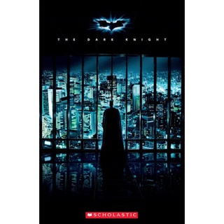 Batman : the Dark Knight : Scholastic Elt Readers Level 3 สั่งเลย!! หนังสือภาษาอังกฤษมือ1 (New)