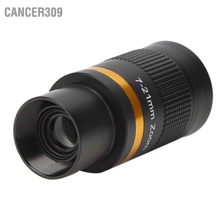 Cancer309 กล้องโทรทรรศน์ดาราศาสตร์ ซูมต่อเนื่อง 7‐21 มม. 1.25 นิ้ว 31.7 มม. สีดํา