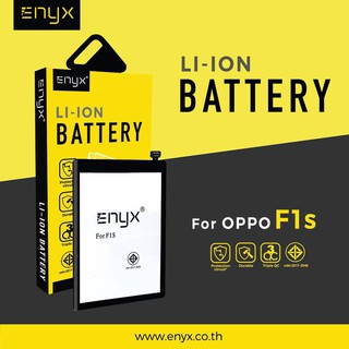 Enyx  แบตเตอรี่ Oppp F1s ความจุ 2980 mAh  **ของแท้ รับประกัน 6 เดือน**