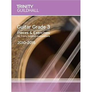 Trinity Guitar Exam Pieces Grade 3 2010-2015