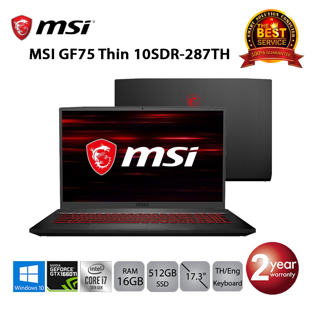 [โค้ดลด 1300.- ส่งฟรี] MSI GF75 Thin 10SDR-287TH i7-10750H/16GB/512GB SSD/GTX1660Ti/17.3/Win10 (Blac