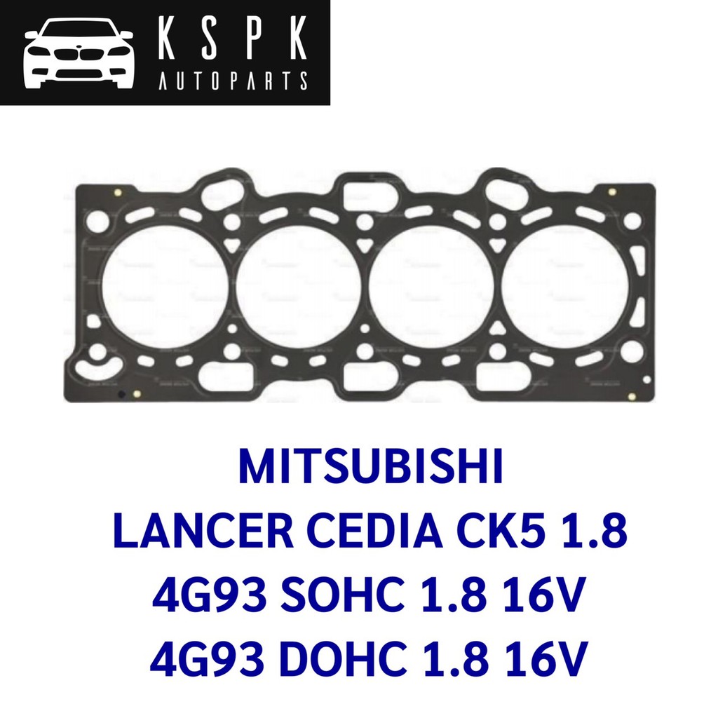 ประเก็นฝาสูบ MITSUBISHI LANCER CEDIA CK5 1.8 4G93 SOHC 1.8, 4G93 DOHC 1.8 16V