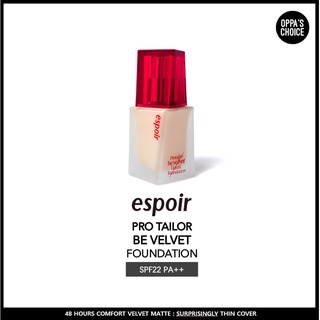 [ใหม่ พร้อมส่ง] ESPOIR PRO TAILOR BE VELVET FOUNDATION SPF22 PA++ 30 กรัม