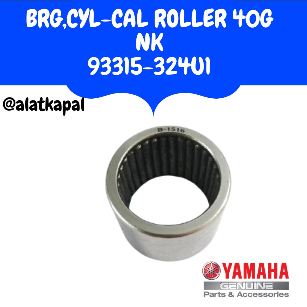 MESIN BRG CYL-CAL ROLLER 40G NK 93315-324U1 สําหรับ YAMAHA 40PK STICKING MACHINE