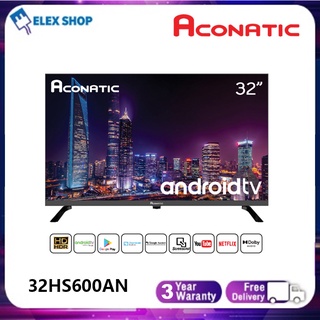Aconatic LED Android TV HD แอลอีดี แอนดรอย ทีวี ขนาด 32 นิ้ว รุ่น 32HS600AN (รับประกัน 3 ปี)