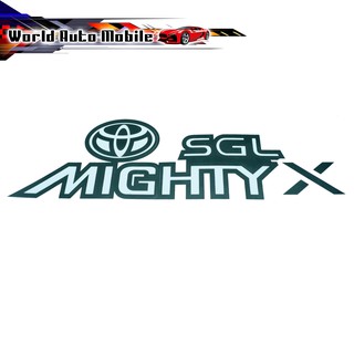 สติ๊กเกอร์ Sticker SGL MIGHTY X สี Black Hilux Mighty X Toyota 2, 4 ประตู ปี1996 - 1999