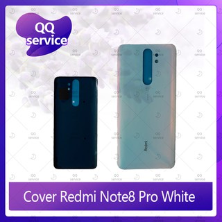 Cover Xiaomi Redmi note 8 Pro อะไหล่ฝาหลัง หลังเครื่อง Cover อะไหล่มือถือ คุณภาพดี QQ service