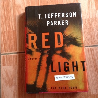 Red Light     T. Jefferson Parker