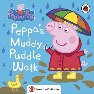 มือ1 พร้อมส่ง PEPPA PIG: PEPPA’S MUDDY PUDDLE WALK (SAVE THE CHILDREN) (BB)