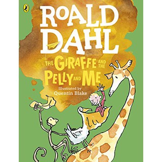 The Giraffe and the Pelly and Me (Colour Edition)  Dahl  Quentin Blake (Illustrator) View more editionsหนังสือภาษาอ A4