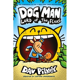 Dog Man 5 : Lord of the Fleas