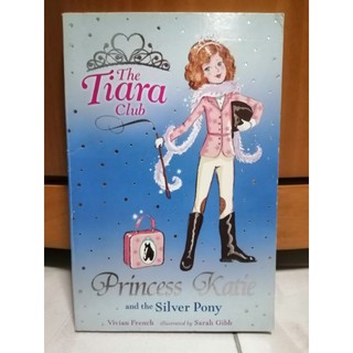 Princess Katie and the Silver Pony, The Tiara club-YA