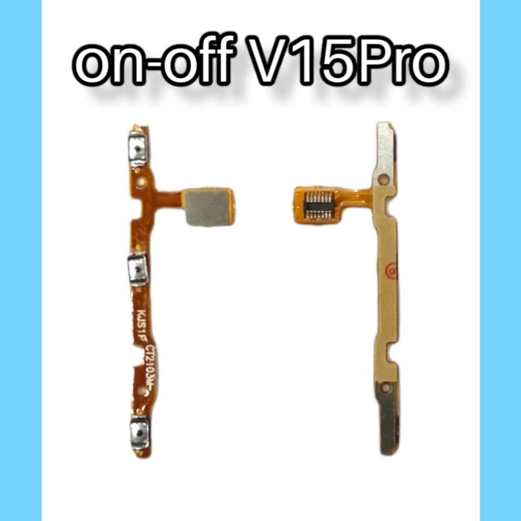 on-off  V15Pro แพรสวิต ปิด-เปิด PCB On-Off+Volume v15pro แพรเปิด-ปิด V15pro สินค้าพร้อมส่ง จัดส่งของ