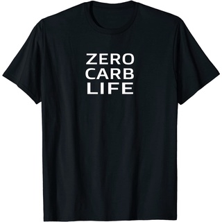 เสื้อยืดคอกลมZero Carb Life Carnivore เสื้อยืดแฟชั่น คุณภาพสูง สไตล์เกาหลีS-5XL