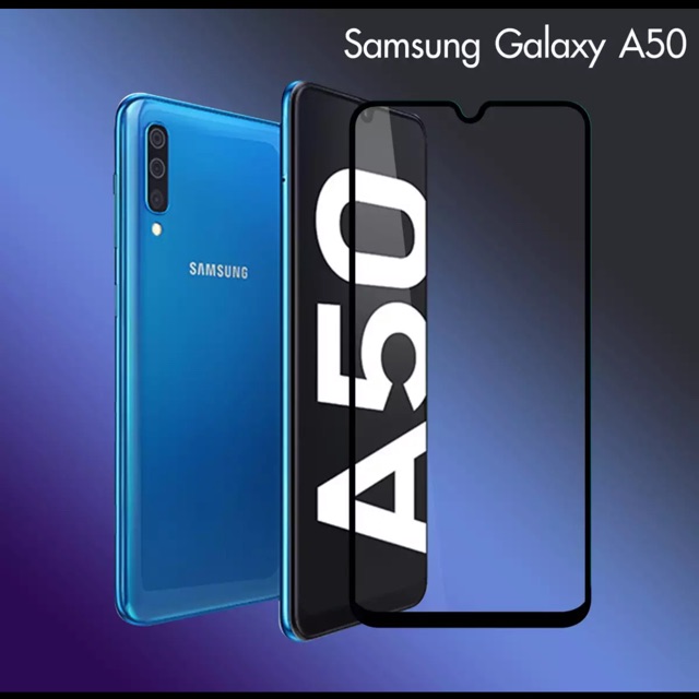 ฟิล์มกระจกนิรภาพ เต็มจอ Samsung A10 / A20 / A30 / A50 / A50s / A70 ฟิล์มป้อมกันขอแตก