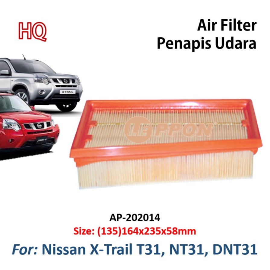 Leppon กรองอากาศ Nissan X-Trail T31 NT31 DNT31 Penapis Udara AP-202014