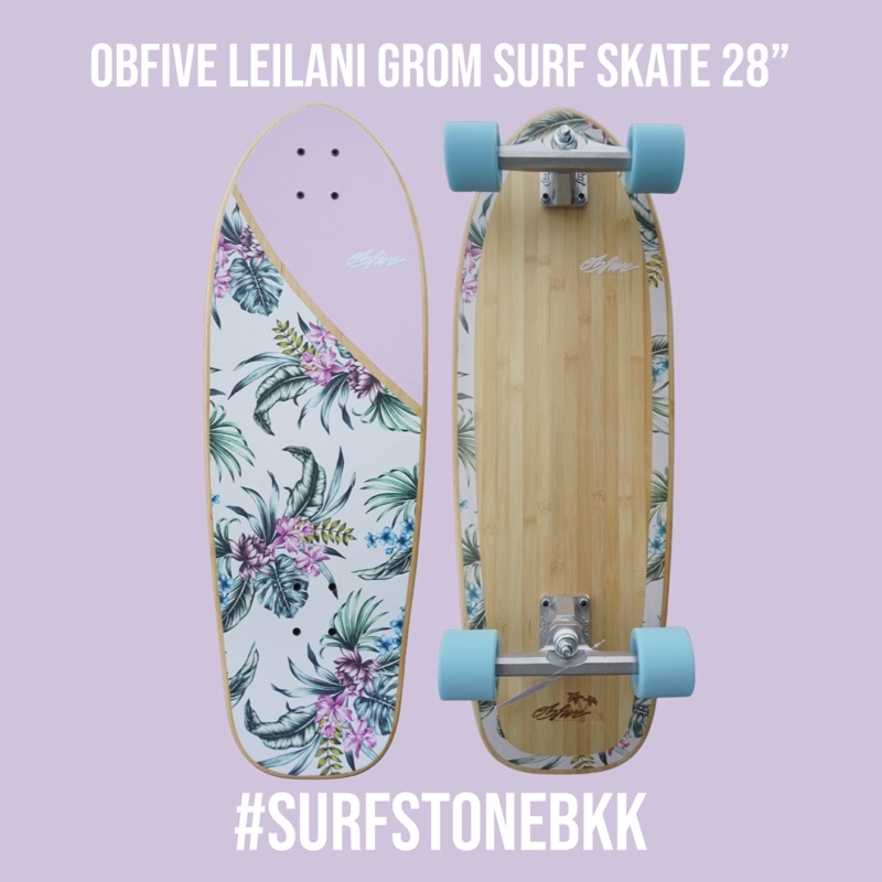 OBFive Surfskate - รุ่น Leilani Grom Surf Skate 28" (New)