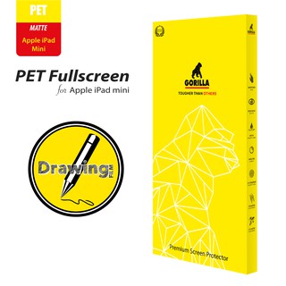 Gorilla PET Fullscreen ฟิล์มกันรอย Drawing Film  (ของแท้100%) สำหรับ Apple iPad Mini