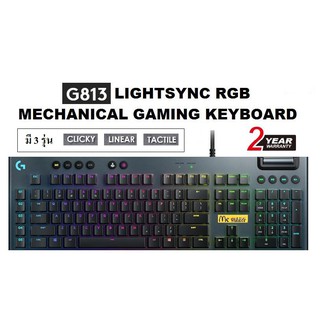 KEYBOARD LOGITECH G813 LIGHTSYNC RGB (TACTILE,LINEAR,CLICKY SWITCH) (TH/ENG) - รับประกัน 2 ปี