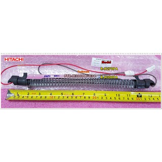 อะไหล่ของแท้/ฮีตเตอร์ตู้เย็นฮิตาชิ (HEATER-220V)HITACHI)/PTR-H300PA*034 รุ่นR-H270PA/R-H300PA