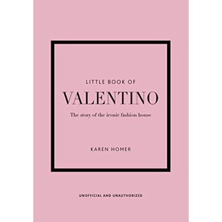 [หนังสือนำเข้า] Little Book of Valentino: The story of the iconic fashion house chanel dior hermes louis vuitton book