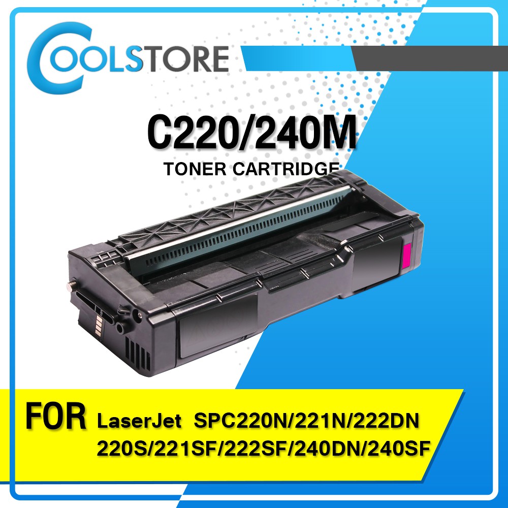 COOLS หมึกเทียบเท่า C220/ SP C220 /220/240BK/C/M/Y For printer Ricoh SP C220N,221N,222DN,C220S,221SF,222SF