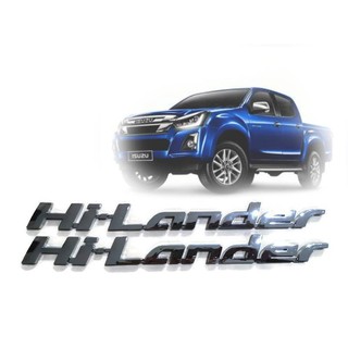 โลโก้ LOGO Hilander Hi-Lander อีซูซุ ดีแม็ก 12-19 + D-MAX ตัวหนังสือสีเงิน ข้างประตู 2 ตัว