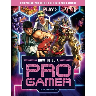 (NEW) หนังสือภาษาอังกฤษ HOW TO BE A PRO GAMER