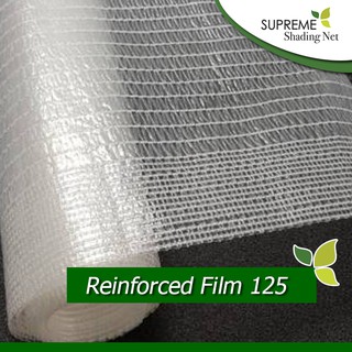 Supreme Shading Net พลาสติกคลุมโรงเรือน รุ่น Reinforced Film 125 กว้าง 0.62 x ยาว 20 เมตร