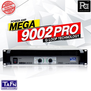 ส่งฟรี TAFN MEGA 9002 PRO PROFESSIONAL POWER AMPLIFIER เพาเวอร์แอมป์ MEGA9002 ของแท้ PA SOUND CENTER พีเอ ซาวด์ เซนเตอร์