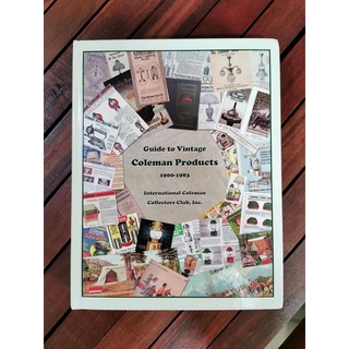 หนังสือ Coleman "Guide to Vintage Coleman Products 1900 - 1983"