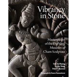 Vibrancy in Stone / Trần Kỳ Phương, Võ Văn Thắng, Peter D. Sharrock