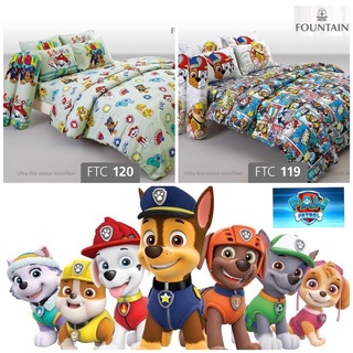 "ลิขสิทธิ์แท้" Fountain ชุดเครื่องนอน ผ้าปู + ผ้านวม ลายการ์ตูน Paw Patrol พาวแพทโทรล FTC FTC119 FTC120 ผ้าปูที่นอน