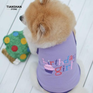 Tianshan Lovely Dog Pet Clothes เด็กหญิงวันเกิดเสื้อกล้ามเสื้อกล้ามลูกสุนัขเสื้อยืดเครื่องนุ่งห่ม