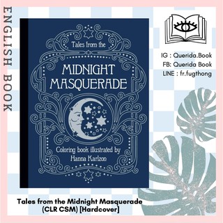 [Querida] สมุดระบายสี  Tales from the Midnight Masquerade Coloring Book (CLR CSM) [Hardcover] by Hanna Karlzon