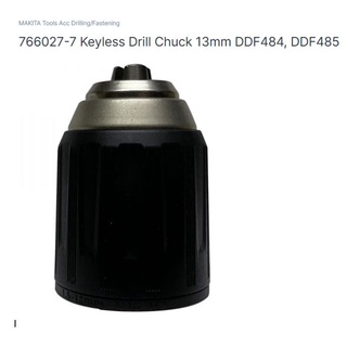 Makita Keyless drill chuck for model DHP/ DDF484/485/482 part no. 766027-7 อะไหล่หัวจับดอกขนาด  4 หุน