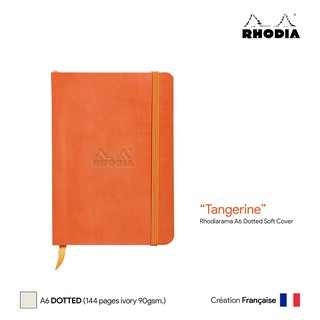 Rhodia Rhodiarama (A6) Dotted Soft Cover (Tangerine) - สมุดโน๊ตปกอ่อน Rhodia ขนาด A6 ลายจุด สีส้มแทนเจอรีน