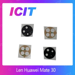 Huawei Mate 30  อะไหล่เลนกล้อง กระจกเลนส์กล้อง กระจกกล้องหลัง Camera Lens (ได้1ชิ้นค่ะ) ICIT 2020