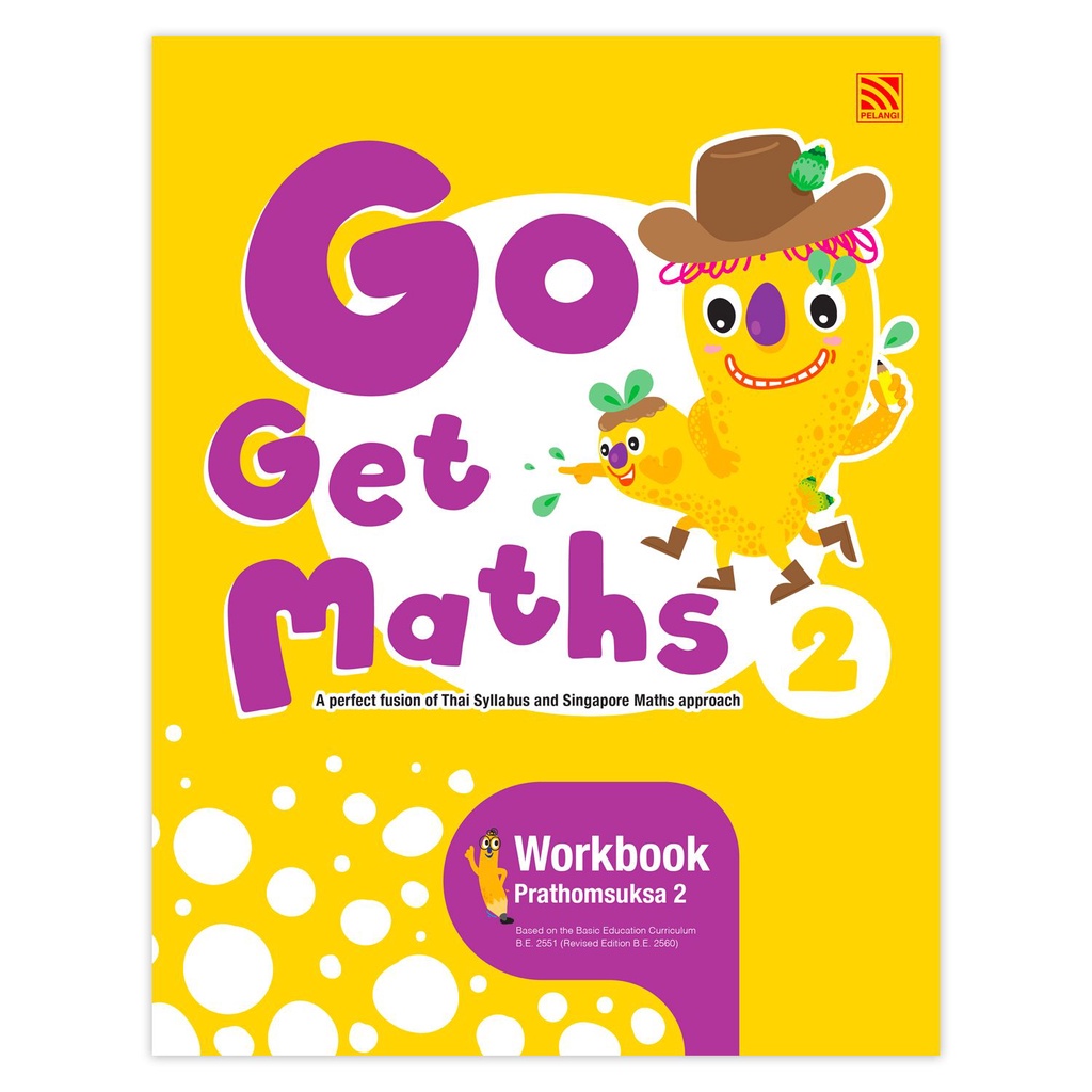 หนังสือแบบฝึกหัดคณิตศาสตร์ประถม Go Get Maths Workbook Prathomsuksa 2 Pelangithai