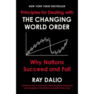 Principles for Dealing with the Changing World Order