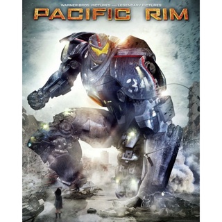 แปซิฟิคริม สงครามอสูรเหล็ก Pacific Rim : 2013 #หนังฝรั่ง - แอคชั่น ไซไฟ