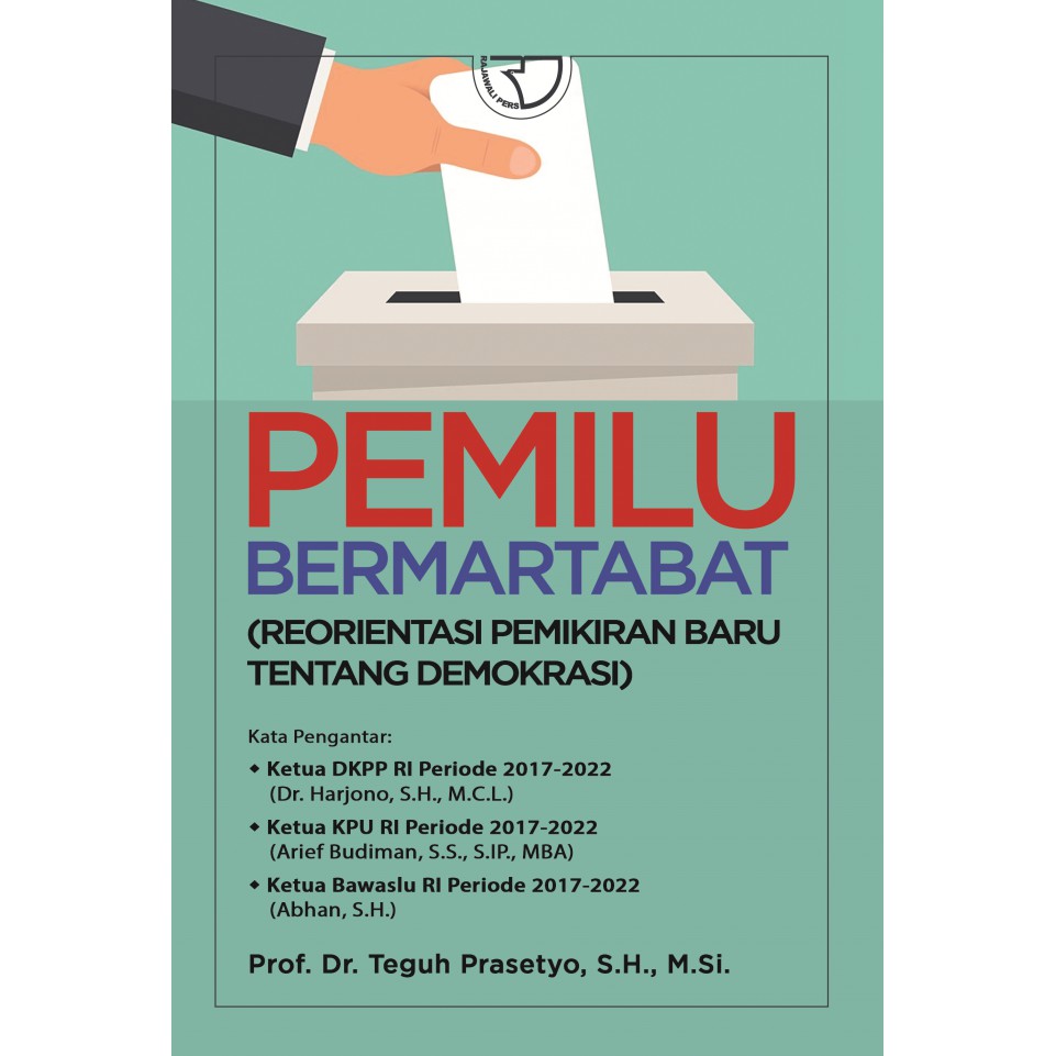 Rajawali Pers - การเลือกตั้งโดย Teguh Prasetyo
