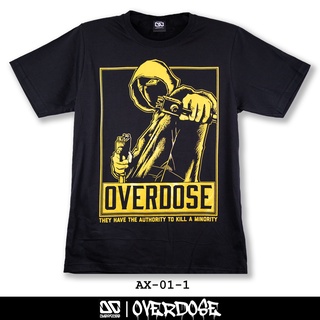 Overdose T-shirt เสื้อยืดคอกลม สีดำ รหัส AX-01-1(โอเวอโดส)