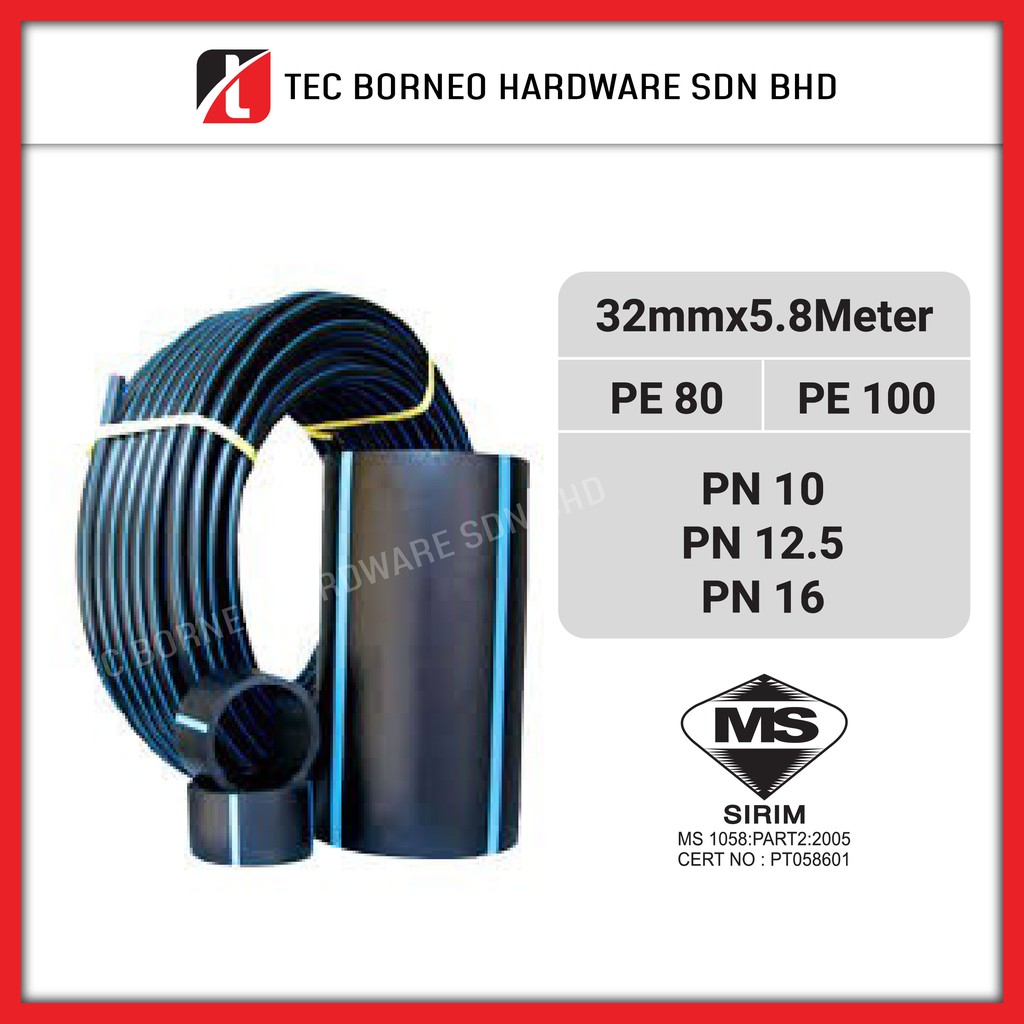 TEC [5.8 เมตร] 1" นิ้ว 32 มม. PN10 PN12.5 PN16 ท่อโพลี HDPE สีดํา PE80 / PE100 SIIMM PE 80 PE 100 Po