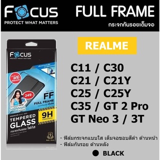 Focus ฟิล์มกระจก Realme C55 / C30 / C25y / C11 / C21 / C25 / C21y / C35 / GT 2 Pro / GT Neo 3/3T เต็มจอ แบบใส ขอบสีดำ