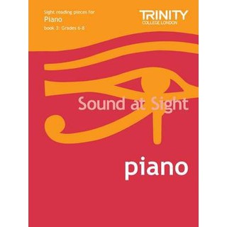 Sound at Sight Piano Book 3 (Grades 6-8)