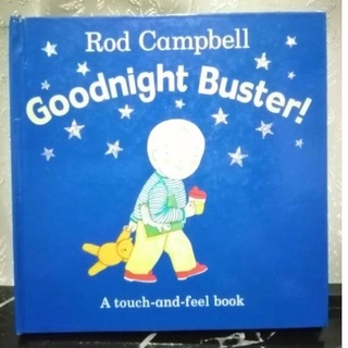 Goodnight Buster. A Touch and feel Rod Campbell Book.-27