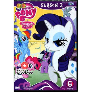 หนัง DVD My Little Pony: Friendship Is Magic Season 2 Vol.6 มายลิตเติ้ลโพนี่ มหัศจรรย์แห่งมิตรภาพ ปี 2 Vol.6