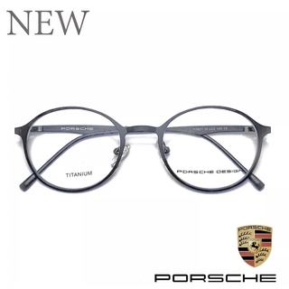 แว่นตา สำหรับตัดเลนส์ แว่นตา Fashion รุ่น PORSCHE 8821 สีเทา ทรงรี ขาไม่ใช้น็อต กรอบเซาะ ไทเทเนียม น้ำหนักเบา ทนทาน