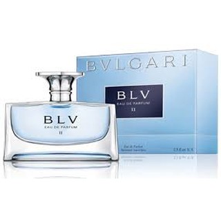 น้ำหอม Bvlgari BLV Eau De Parfum II Spray 75 ML